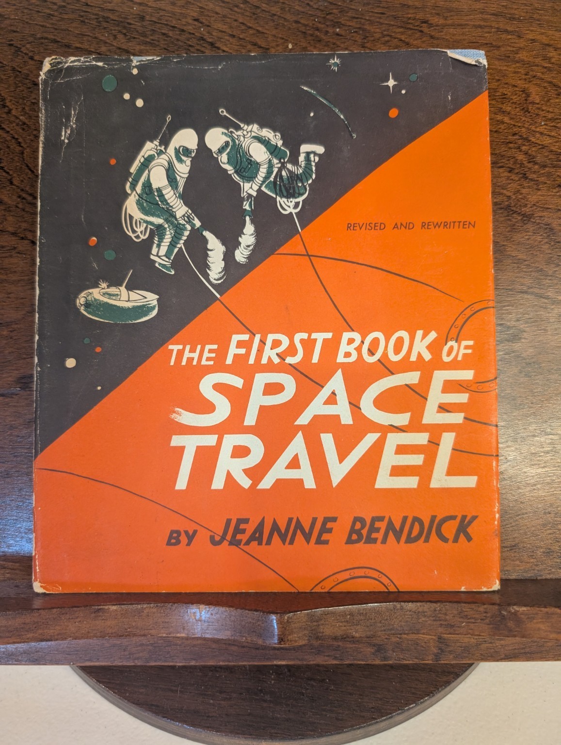 FIRST BOOK OF SPACE TRAVEL by Jeanne Bendick – 1960 Revised Edition Illus HC/DJ