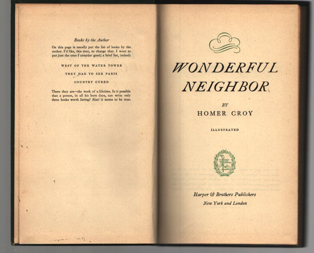 Wonderful Neighbor Homer Croy 1945 HC 1st Edition Illustrated