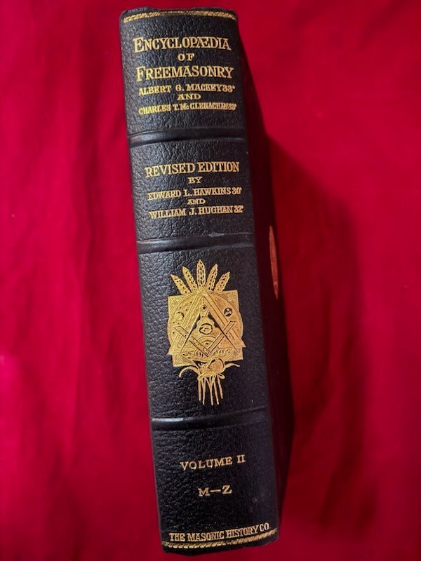 Encyclopedia Of Freemasonry Mackey McLennan Hawkins Volume 2 Vintage 1920