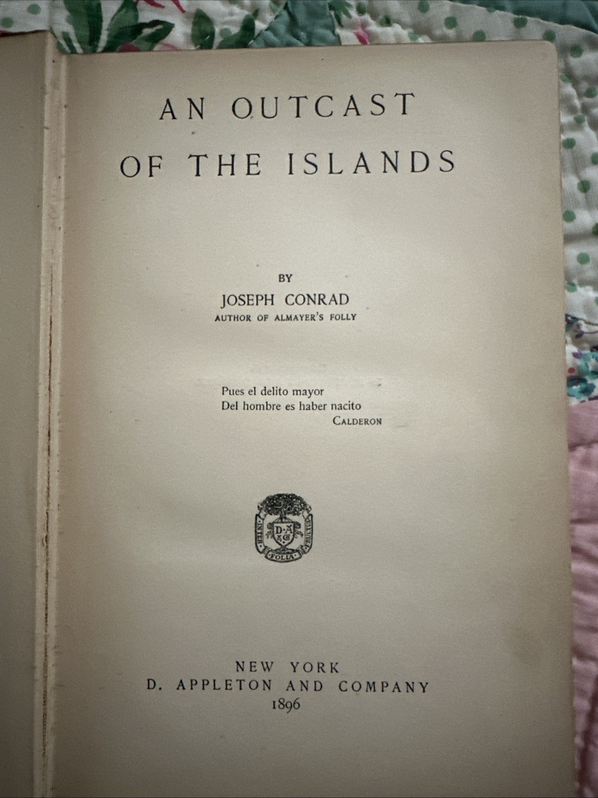 Antique 1896 1st Ed. Joseph Conrad Book “An Outcast Of The Islands”