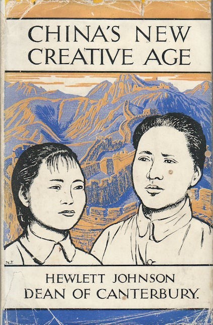 HEWLETT JOHNSON / China’s New Creative Age 1953