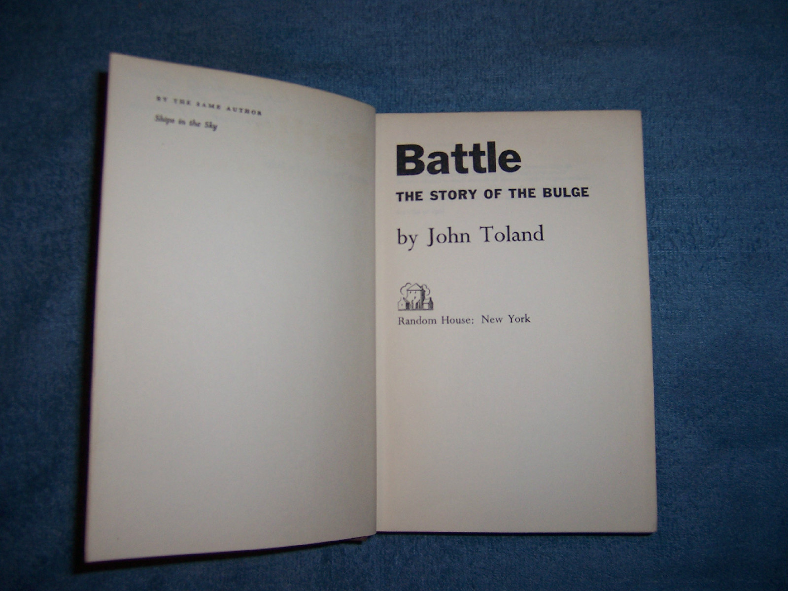 BATTLE by John Toland/1st Ed/HCDJ/Military/War/WWII 1939-45