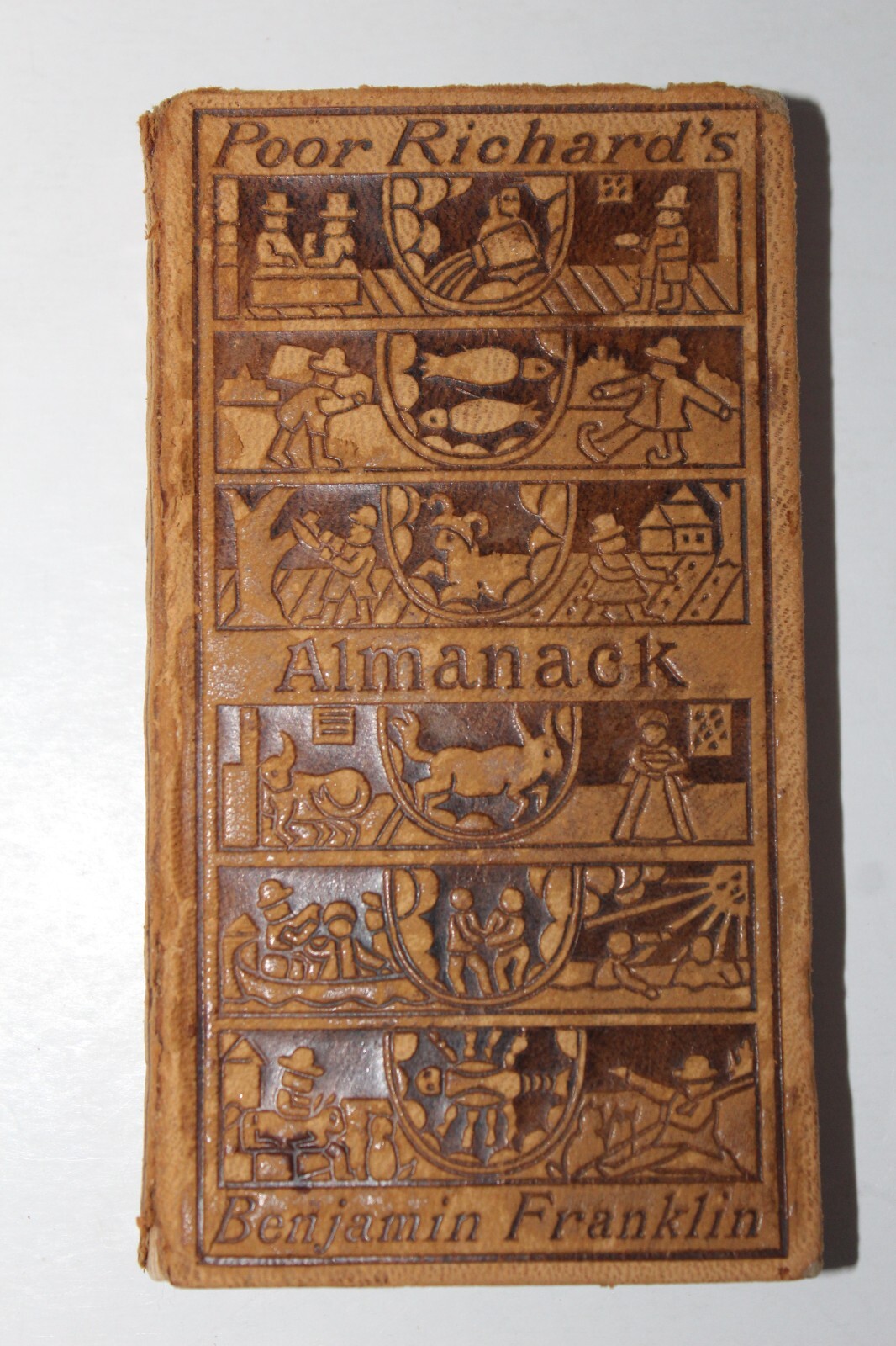 1898 Edition Benjamin Franklin POOR RICHARD’S ALMANACK Leather w/ 1733 Facsimile