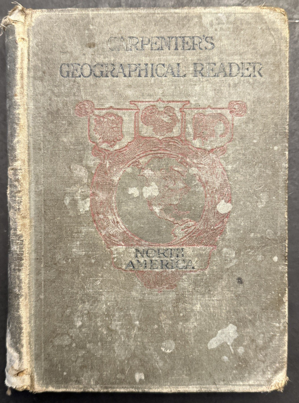 1910 North America by Frank Carpenter (Hardcover)