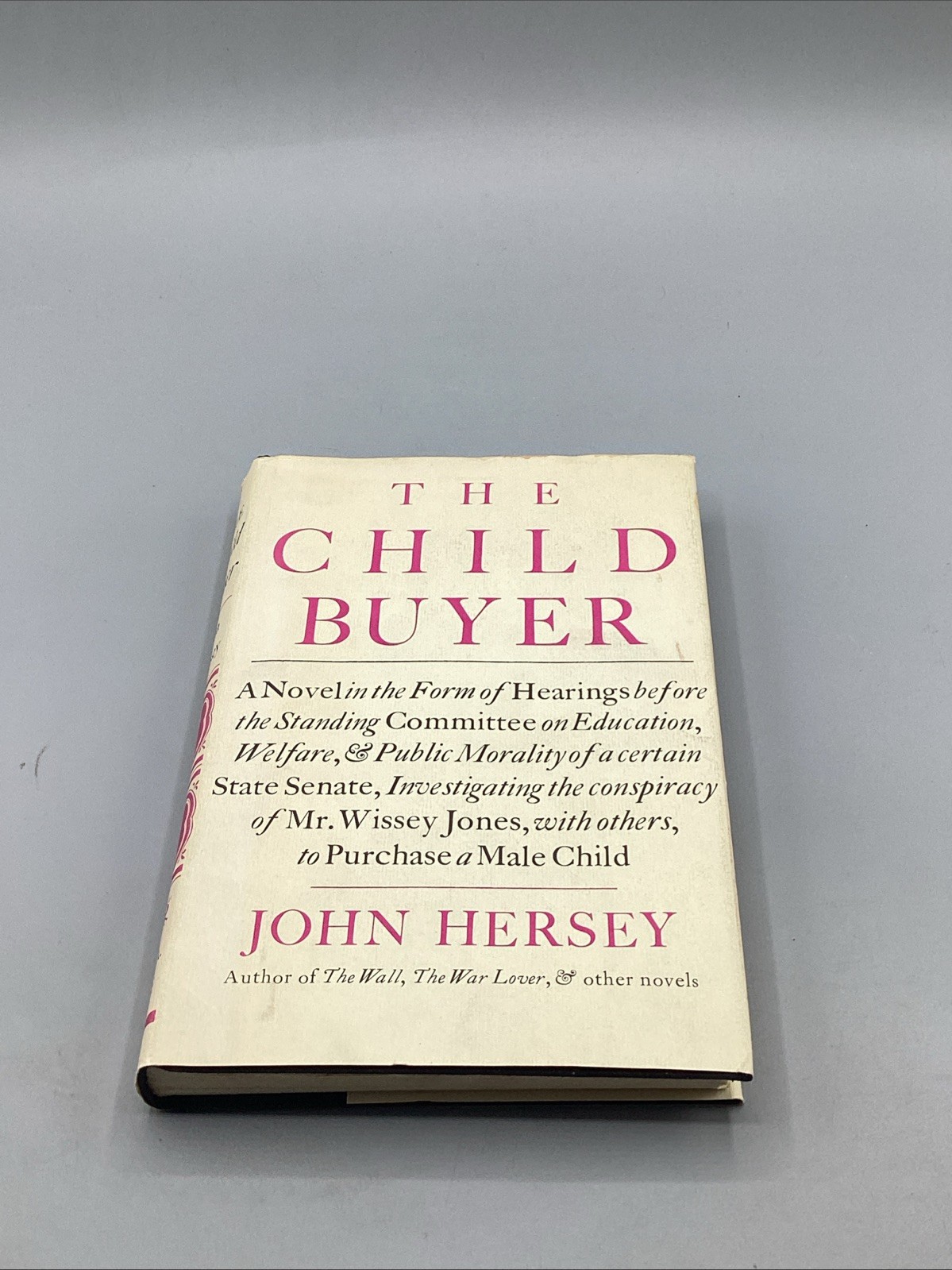 The Child Buyer John Hersey 1960 1st Edition HC/DJ Knopf Novel Book