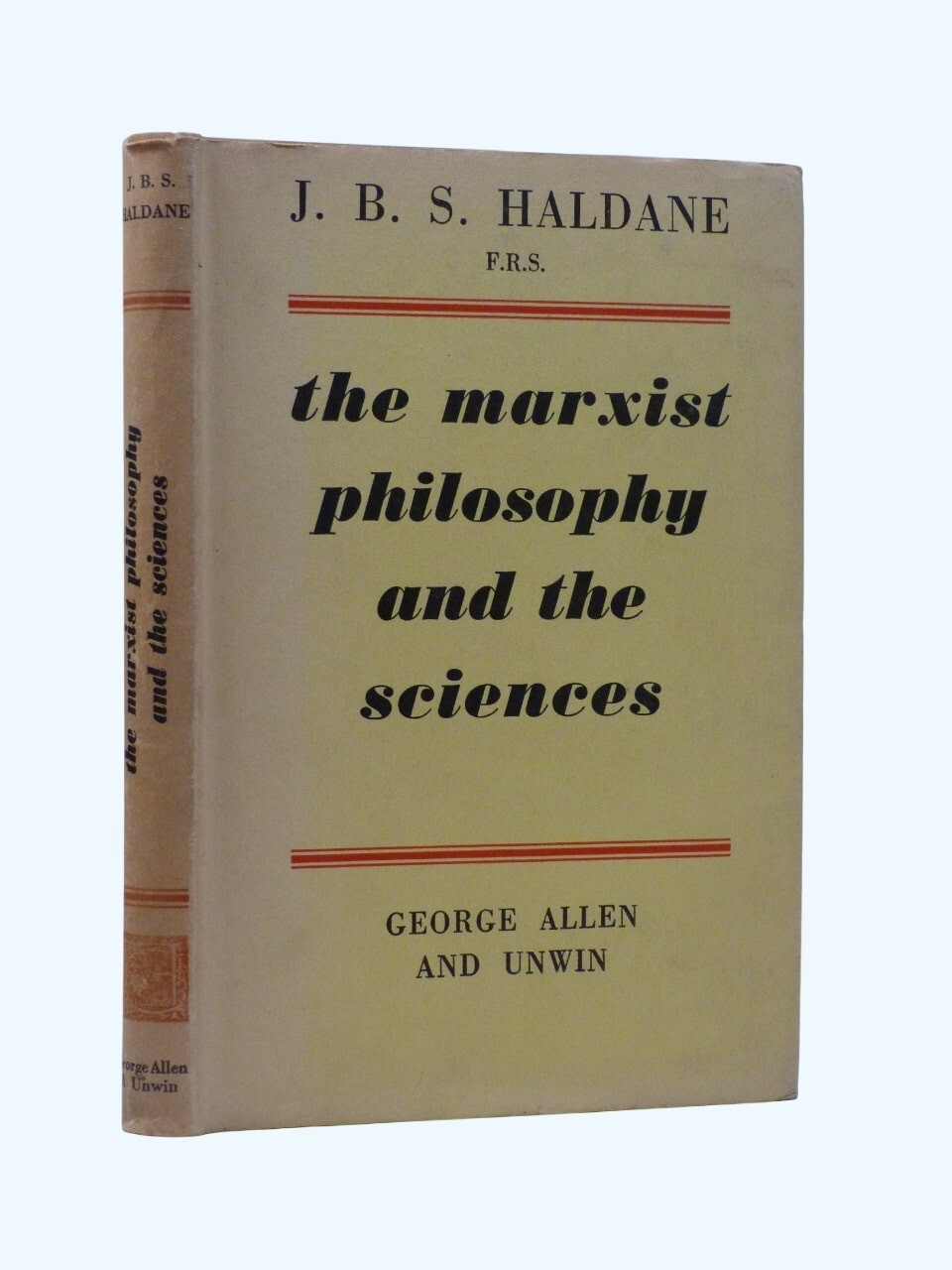 J B S HALDANE Marxist Philosophy and the Sciences 1942 1st/3rd HB DW