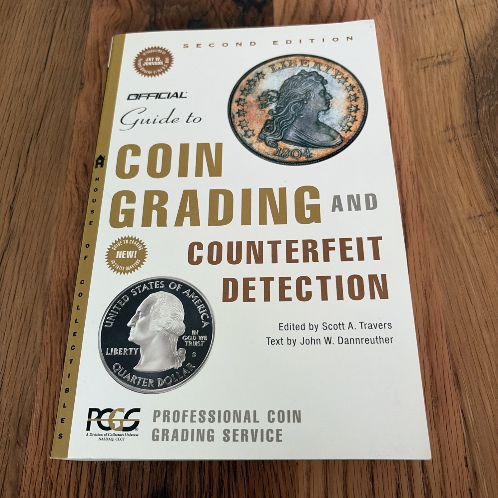 Official Guide to Coin Grading and Counterfeit Detection by John W. Dannreuther
