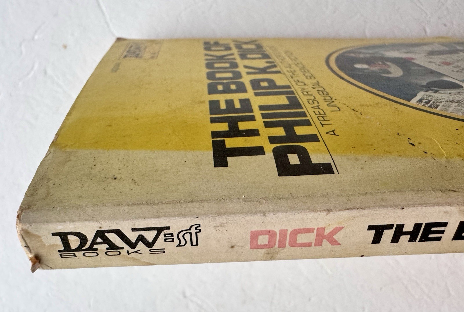 1973 The Book of Philip K. Dick, DAW Paperback Book, 10th Printing #44 MMPB