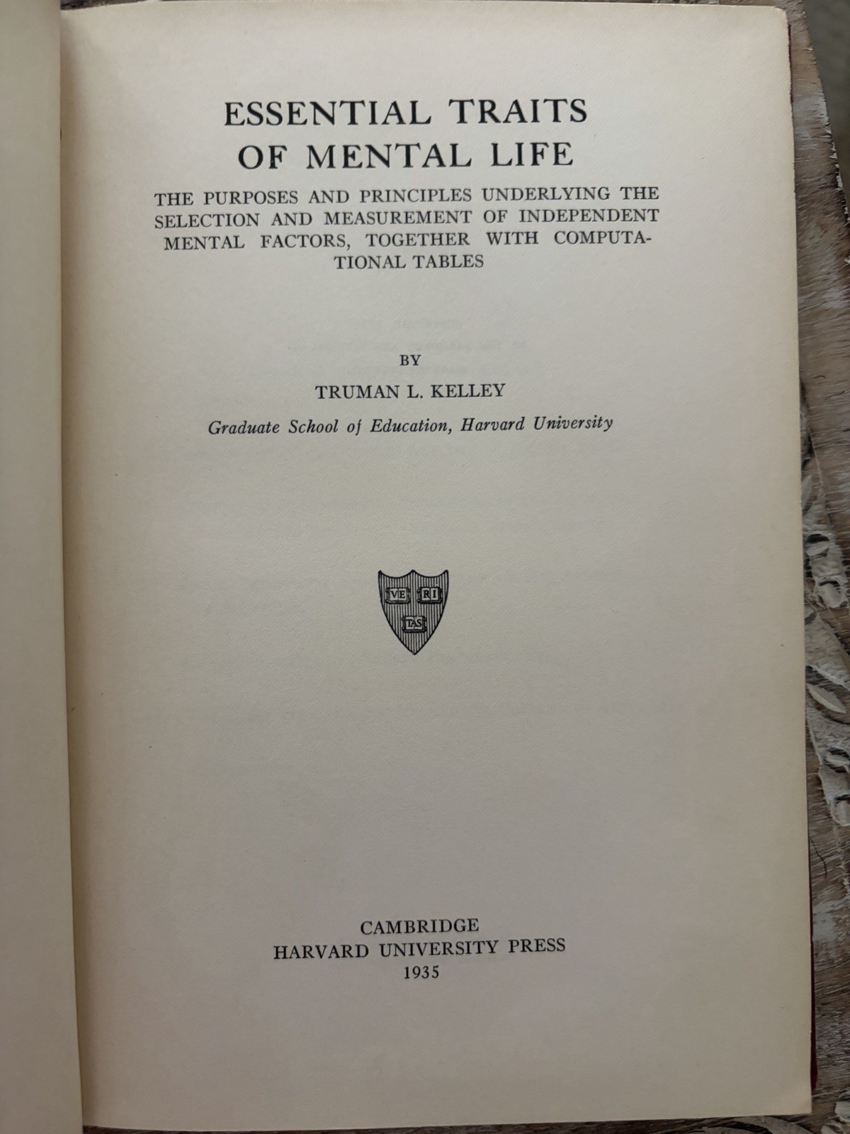 1935 Essential Traits of Mental Life Truman Kelley Harvard Education HC