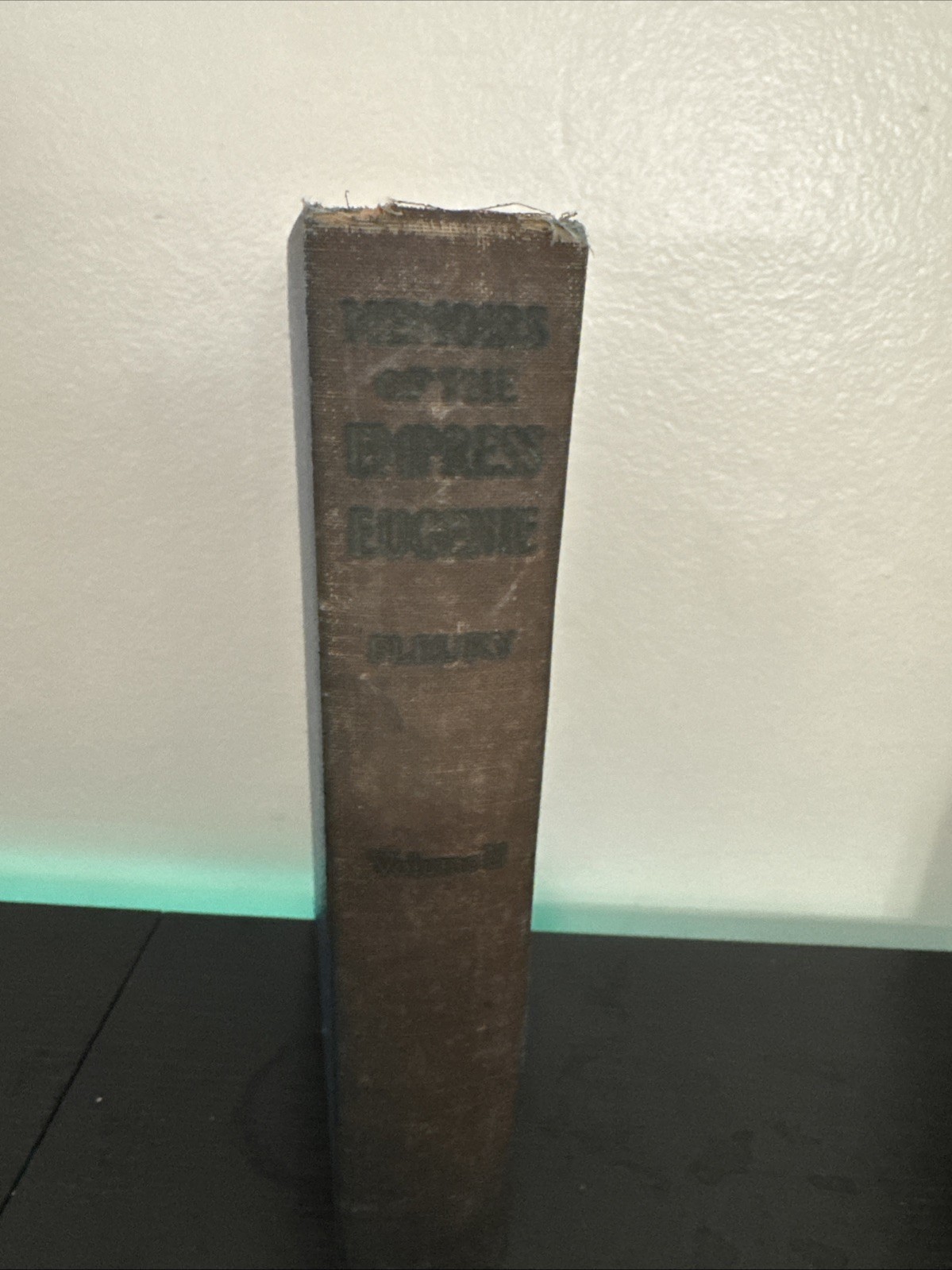 Memoirs of the Empress Eugenie Vol 2 by Comte Fleury 1920 D. Appleton & Co HC Sh
