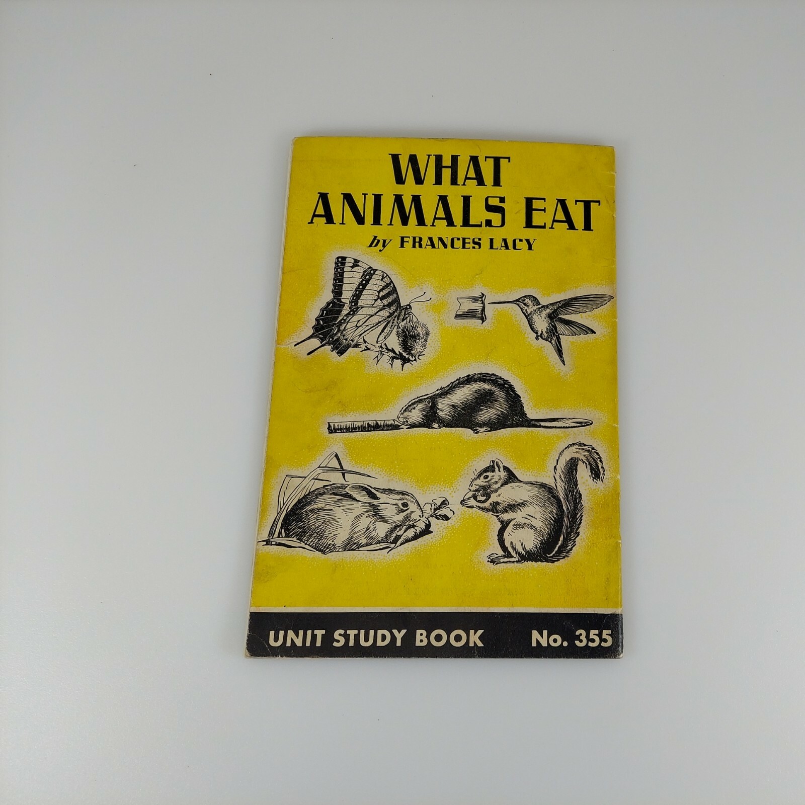 What Animals Eat, Frances Lacy, Unit Study Book No. 355, 1943 Education Book