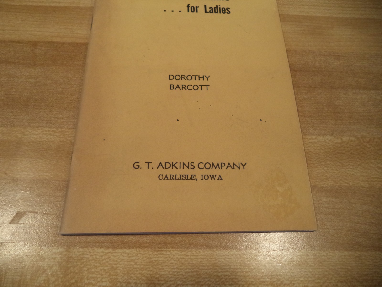 Vintage Book 1952 Easy Entertaining for the Ladies Dorothy Barcott games skits