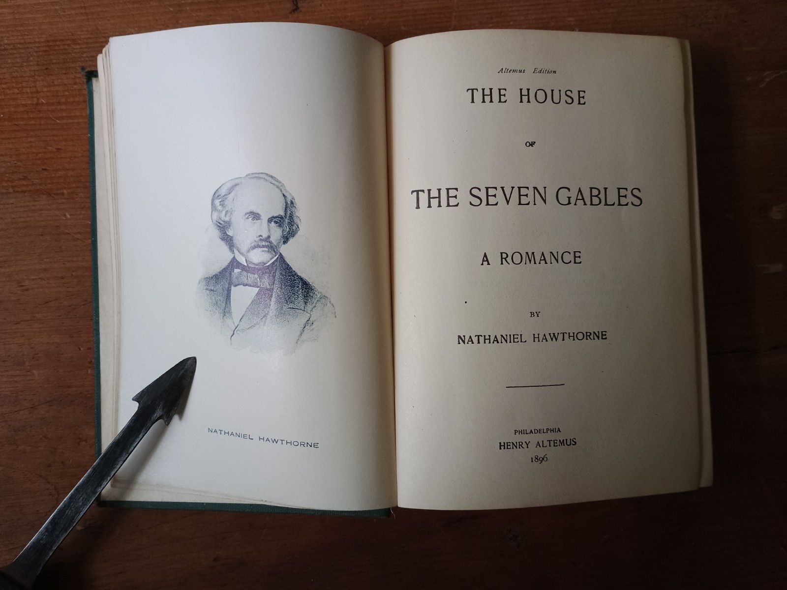 The House of The Seven Gables Nathaniel Hawthorne 1896 Altemus Edition Hardcover