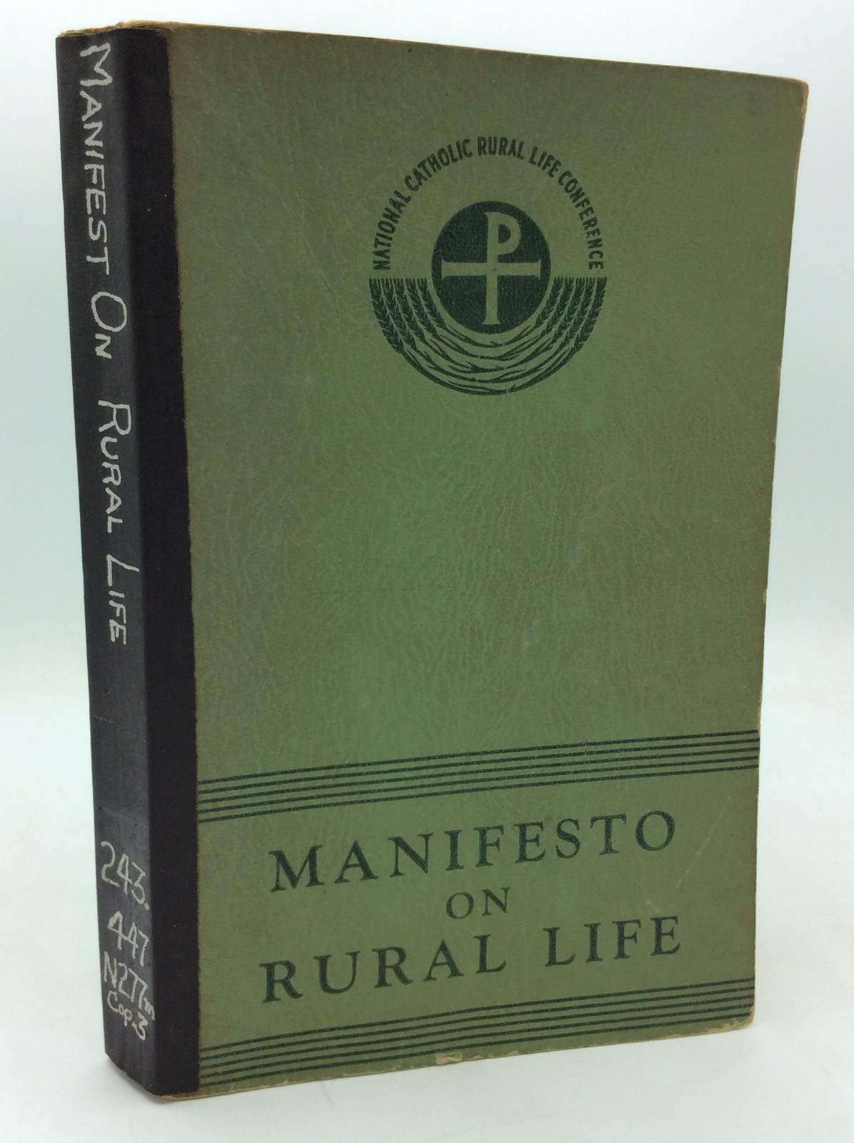 MANIFESTO ON RURAL LIFE – 1939 1st ed – Catholic social justice
