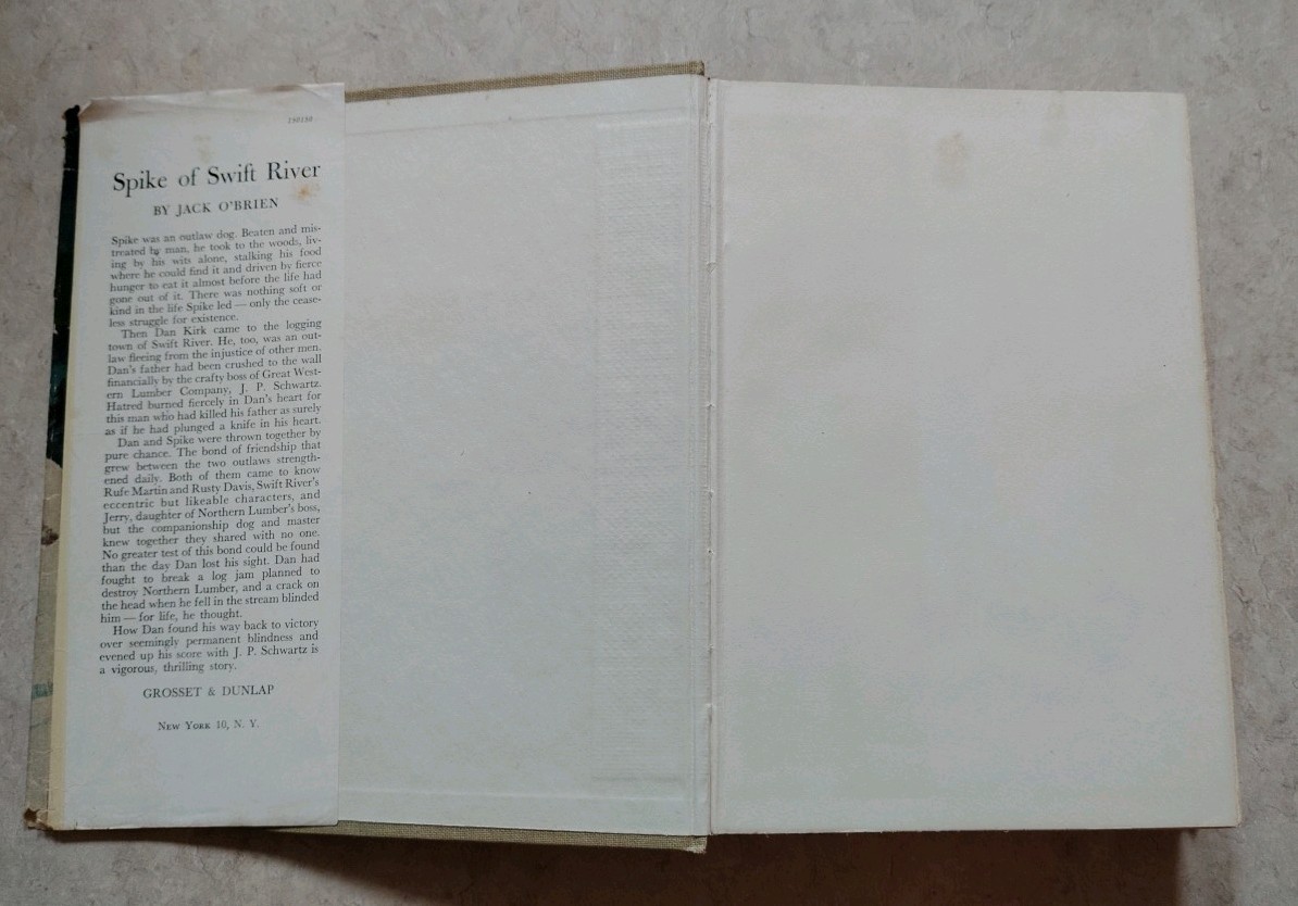 1942 Spike of Swift River by Jack O’Brien, HC/DJ, Famous Dog Stories