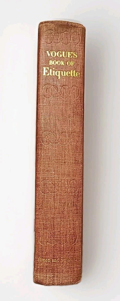 Vogue’s Book of Etiquette, by Millicent Fenwick, 1948, 1st Ed 1st Print – Good