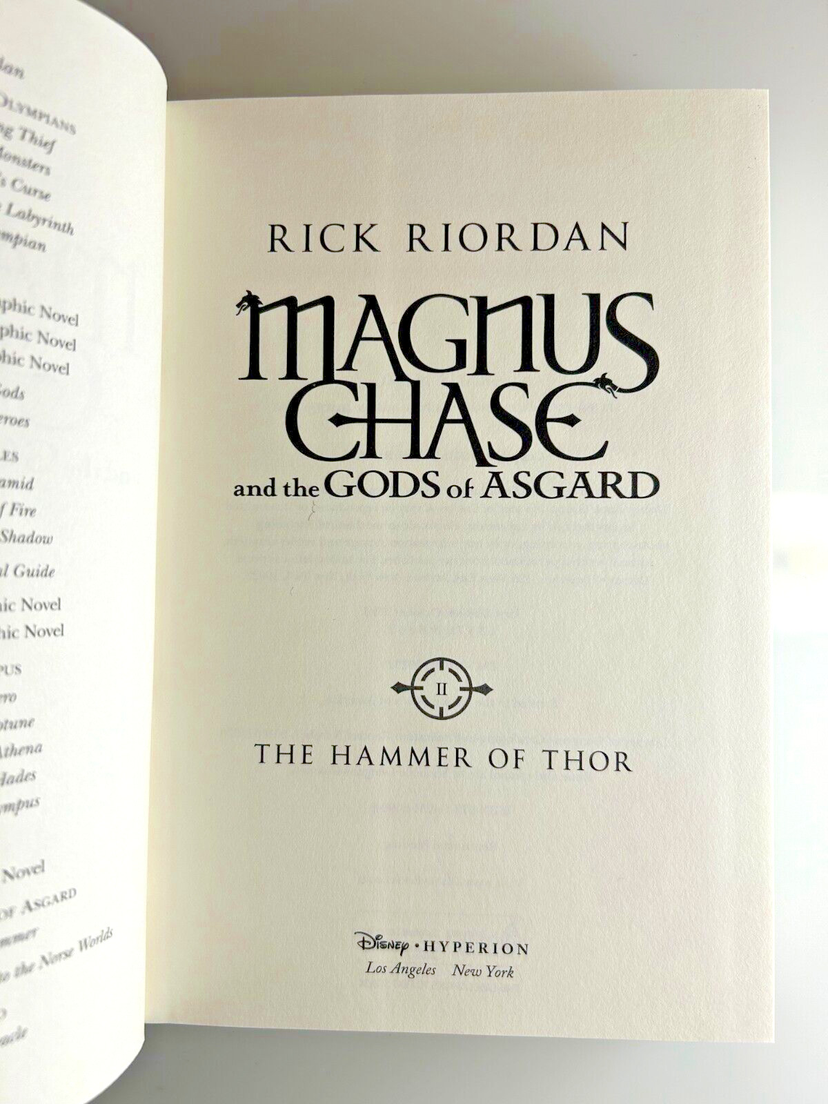 Magnus Chase and the Gods of Asgard, Book 2 The Hammer of Thor (Like New) 472pgs