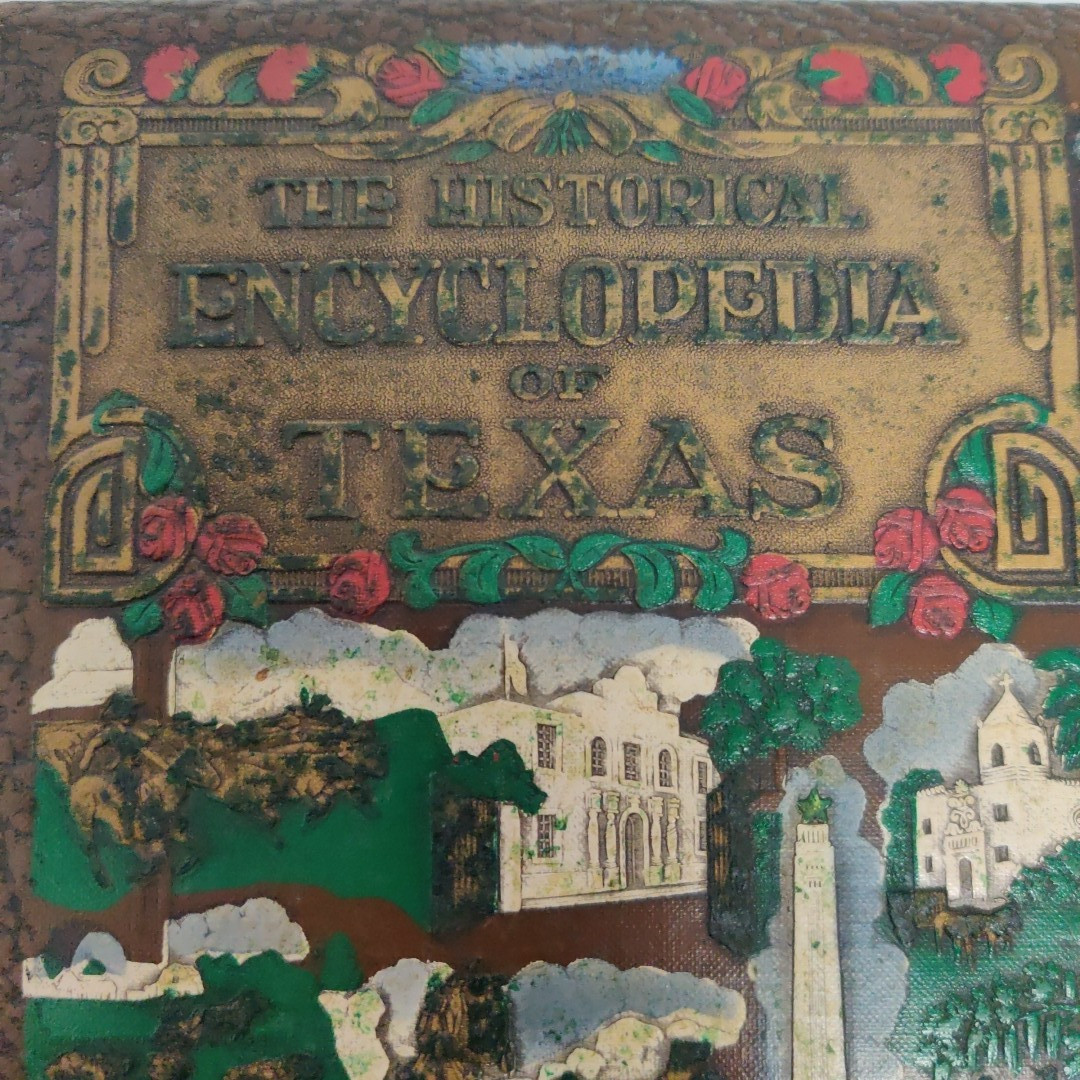 The Historical Encyclopedia of Texas Vol II Revised Version Embossed Biographies