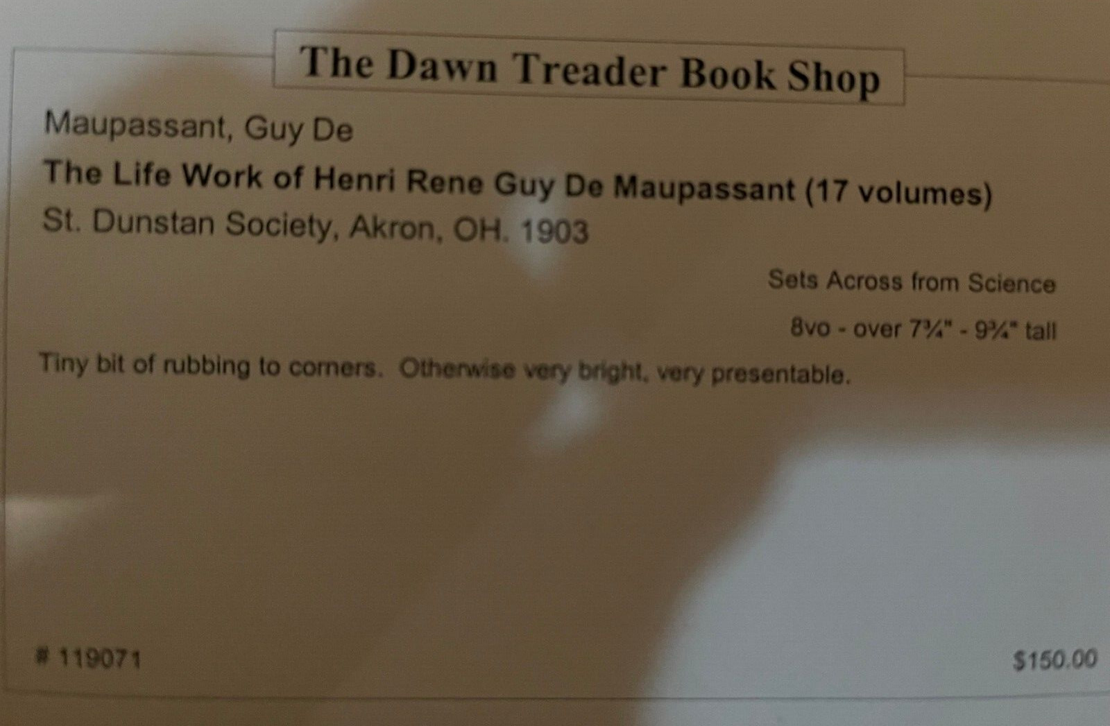 The Life Works of Henri Rene Guy De Maupassant 17 Volumes 1903 Dunstan Society