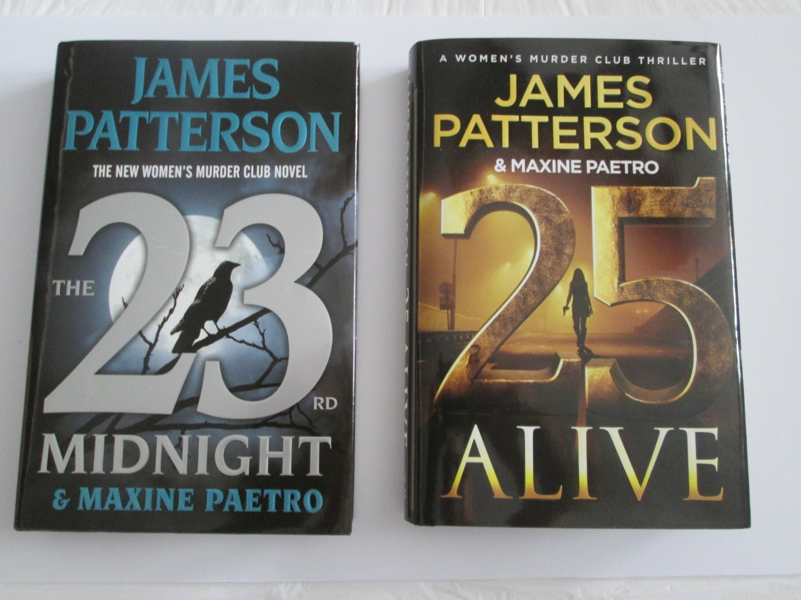 23RD Midnight & 25 Alive TWO H/C First Editions V/G Dust Jacket Patterson/Paetro