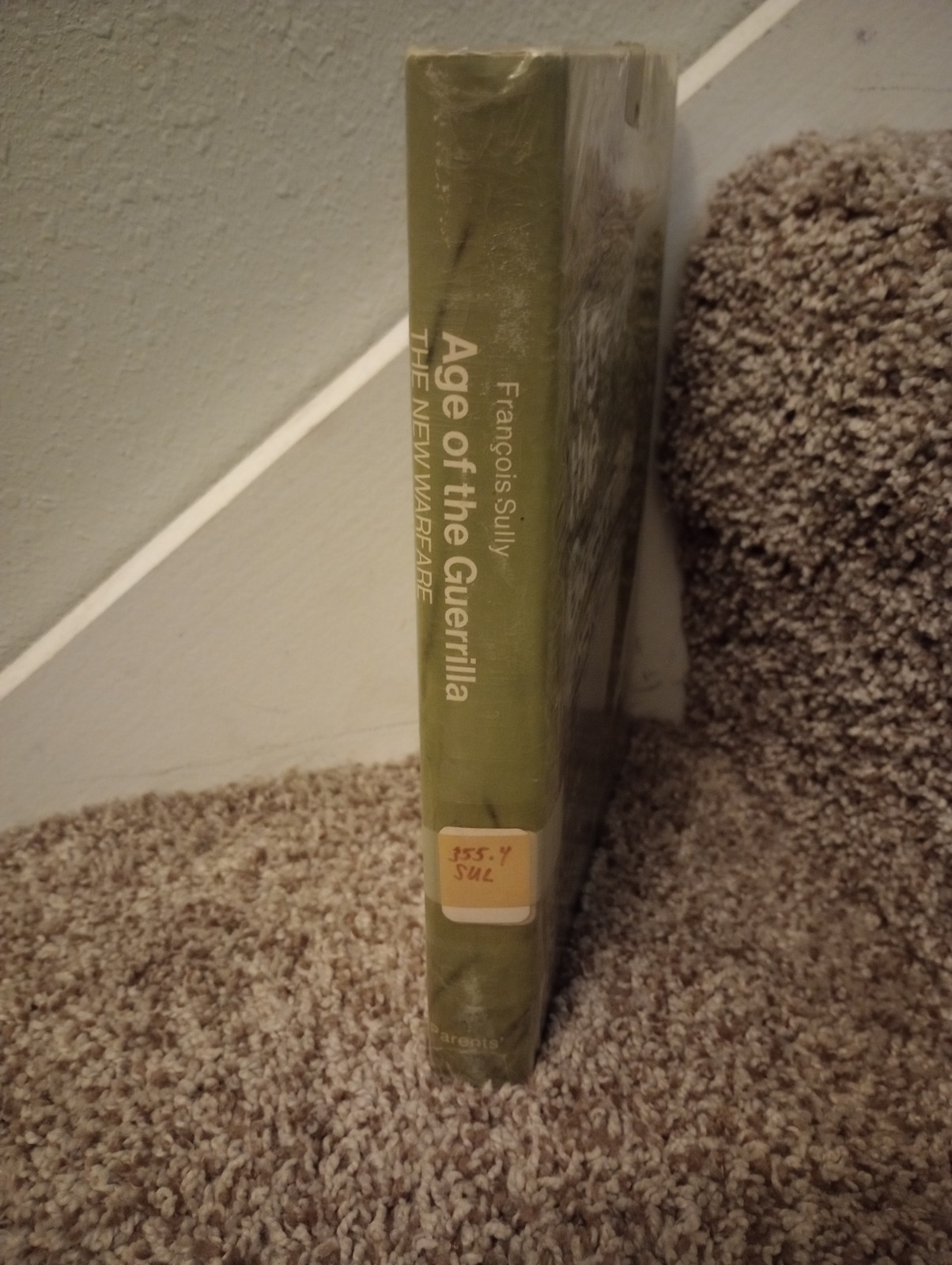 Age of the Guerrilla The New Warfare Francois Sully HC DJ VTG 1968