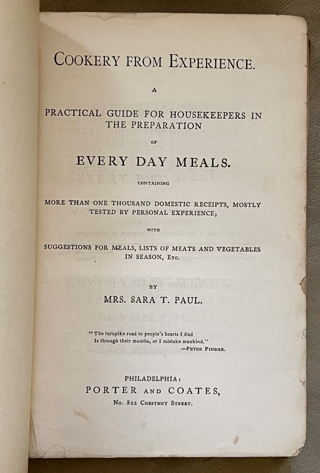 1875 1st Thus Edition “Cookery From Experience” by Sara I. Paul / Early Cookbook