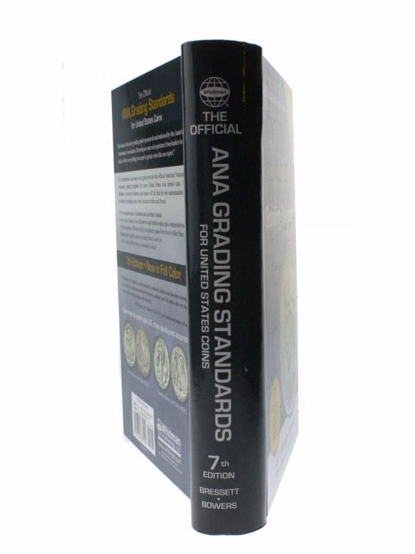 The Official ANA Grading Standards for United States Coins, 7th Edition