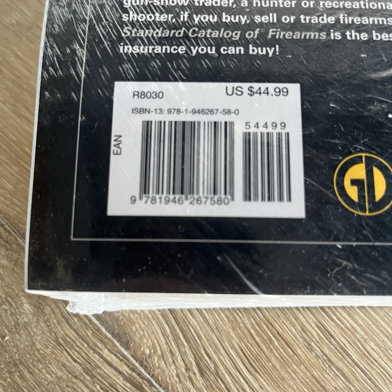 2019 STANDARD CATALOG of FIREARMS, 29th Ed. Collector’s Price & Reference Guide