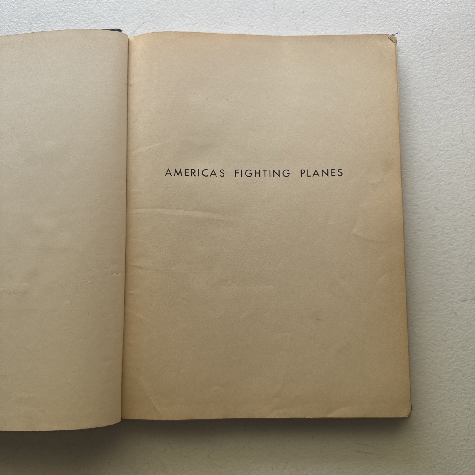 America’s Fighting Planes in Action By Reed Kinert 1943 Hardcover Book