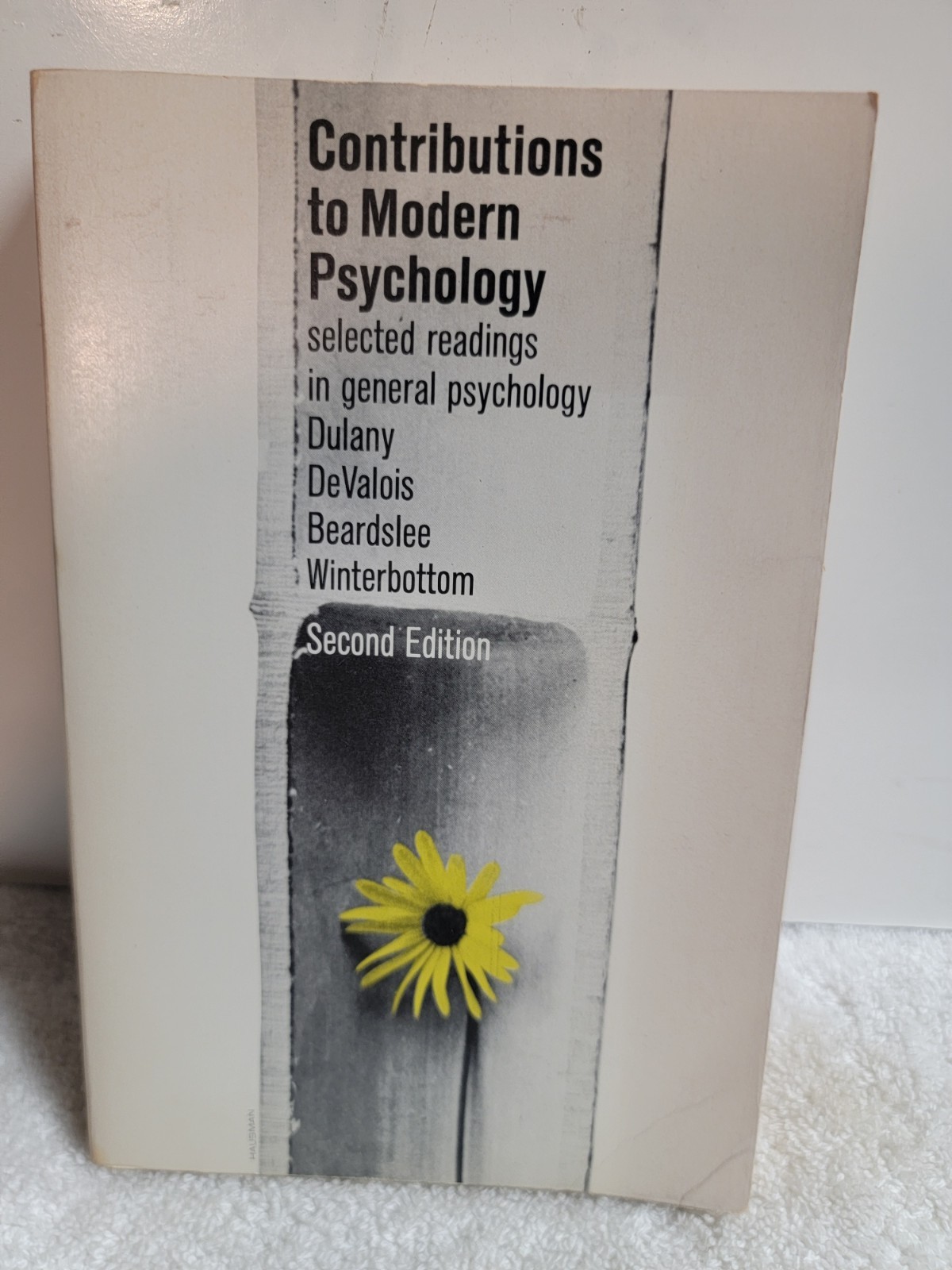 Contributions to modern psychology 1963 2nd ed. Dulany, DeValois, Beardslee