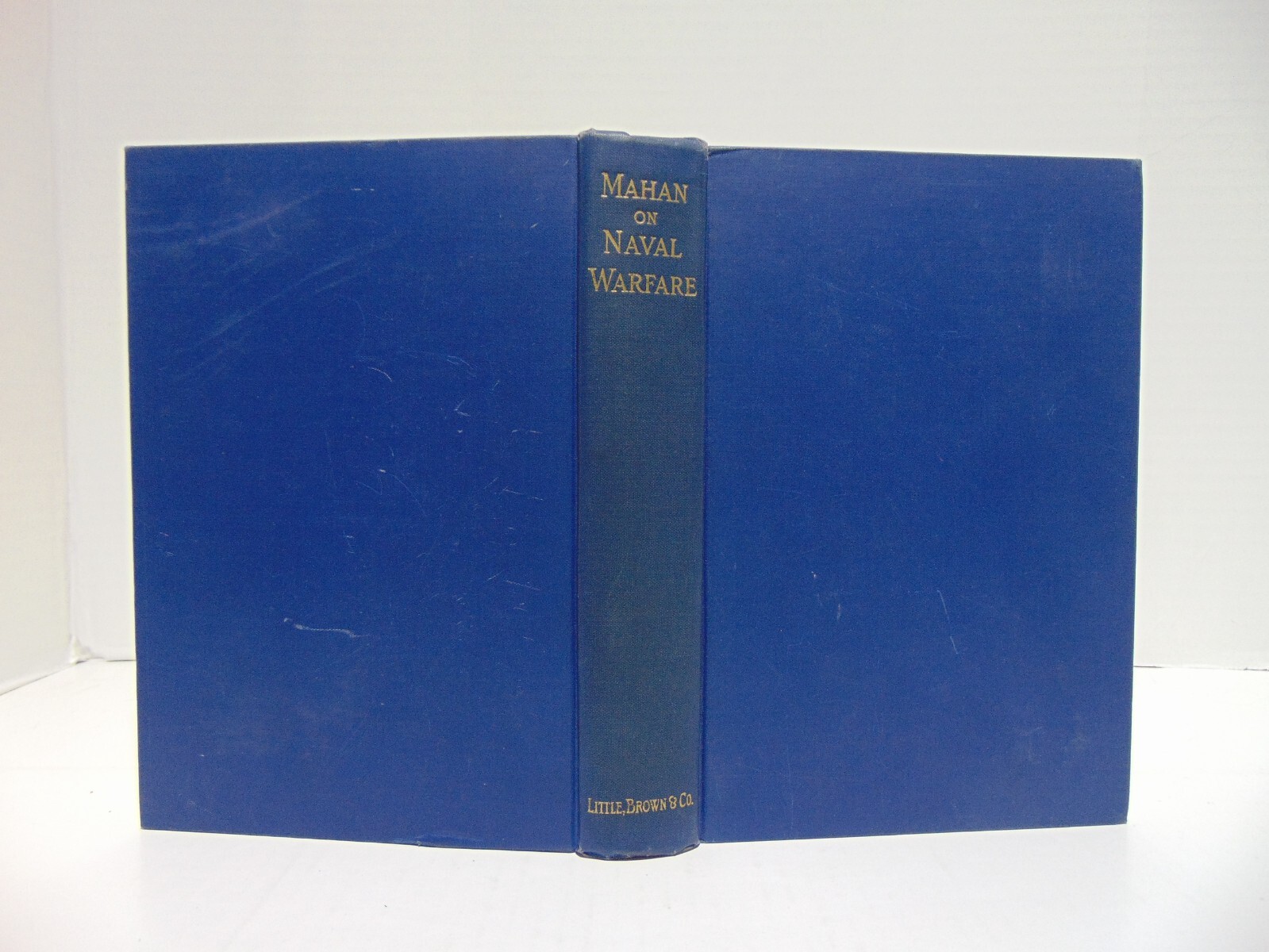 Mahan Of Naval Warfare: Selections From The Writings of Alfred Mahan (1944, HC)