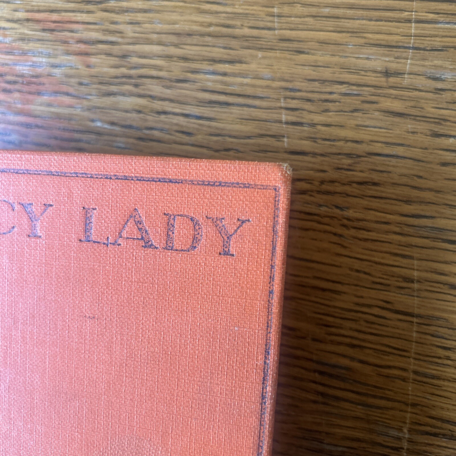Homer Croy / Fancy Lady 1st Edition 1927 No Dusk Jacket Rare Book