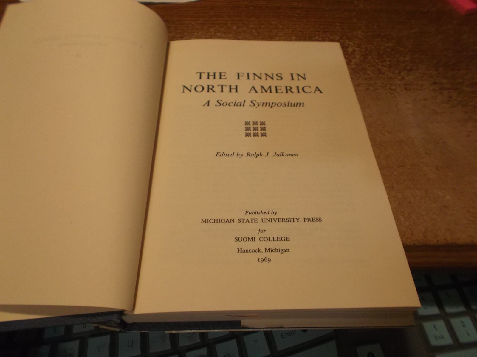 The Finns in North America – Ralph Jalkanen – 1969 – HC/DJ