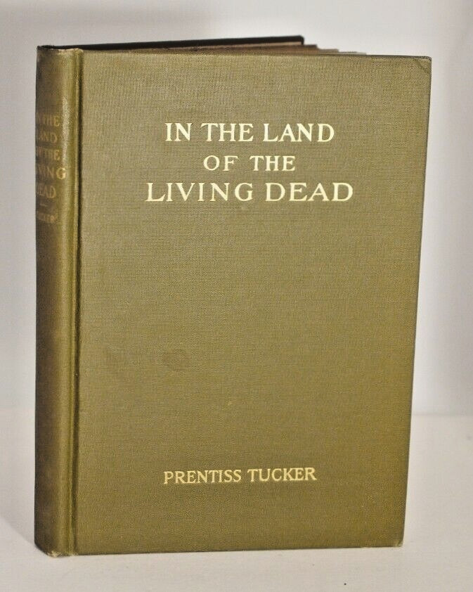 Prentiss Tucker In The Land of The Living Dead (Occult Story) 1943