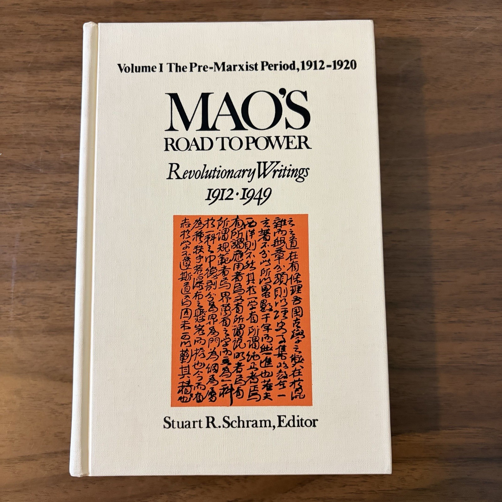 Mao’s Road to Power Revolutionary Writings 1912-1949 Volumes 1-3 HC Set Schram