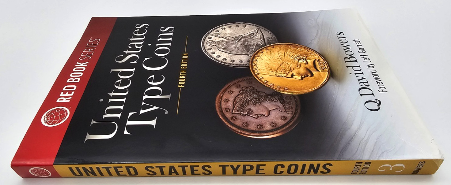 United States Type Coins 4th Edition Red Book Series – Softcover-History-Values