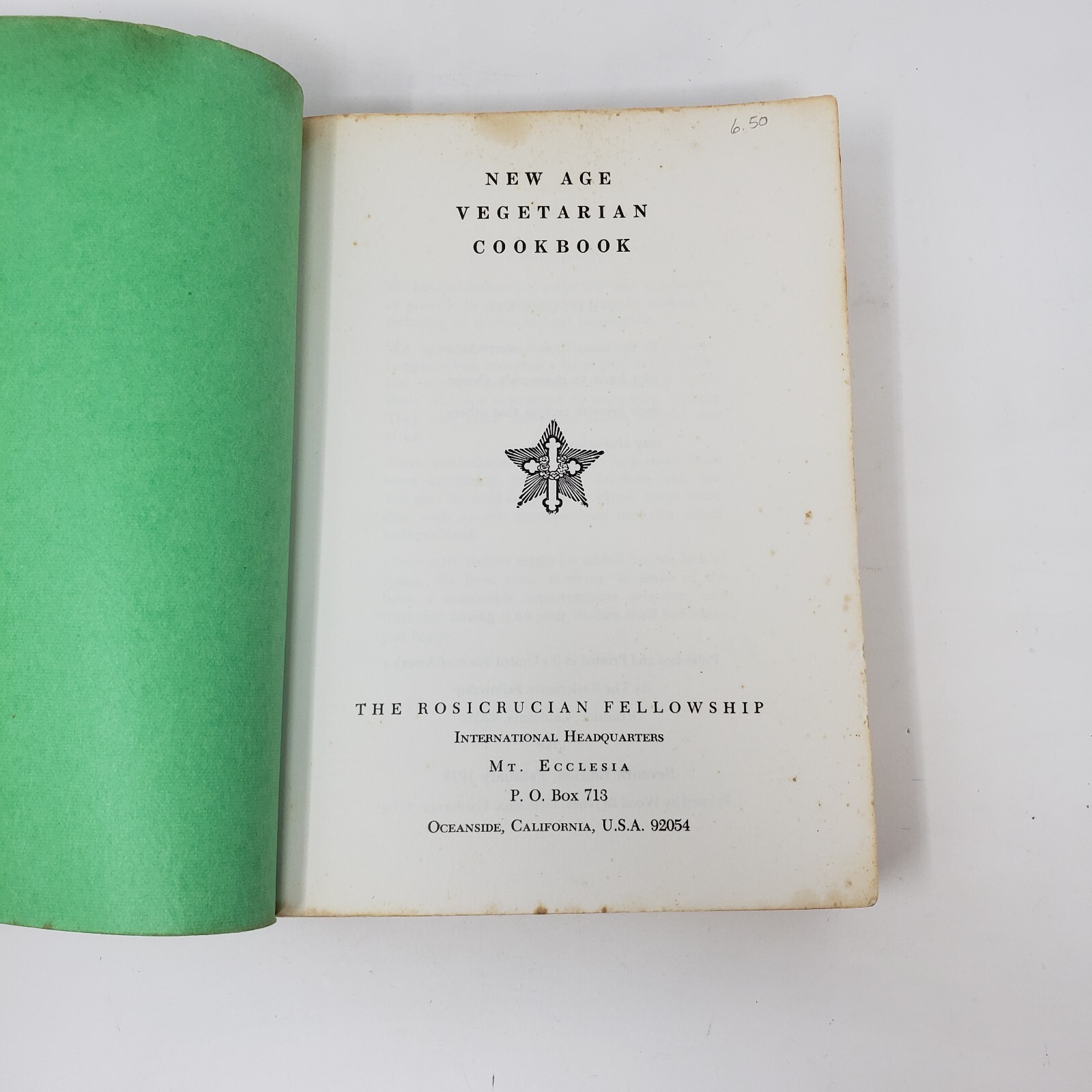 New Age Vegetarian Cookbook by The Rosicrucian Fellowship (7th Ed., PB, 1978)