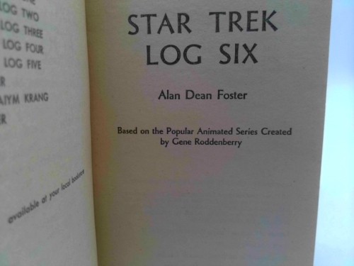 Star Trek Logs Five, Six, Seven, Eight (5, 6, 7, 8) by Alan Dean Foster