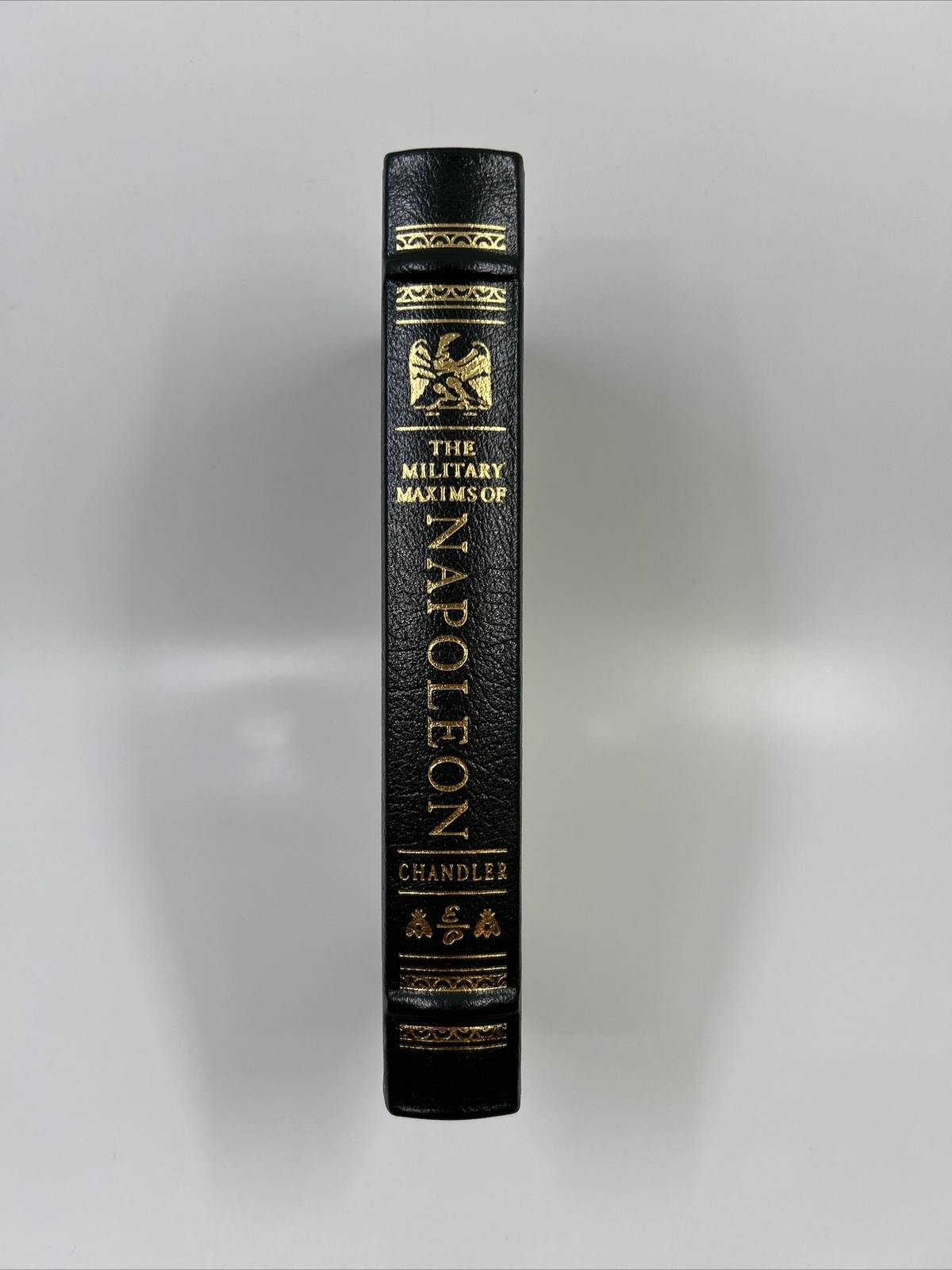 EASTON PRESS The Military Maxims of Napoleon Chandler Leather Military History