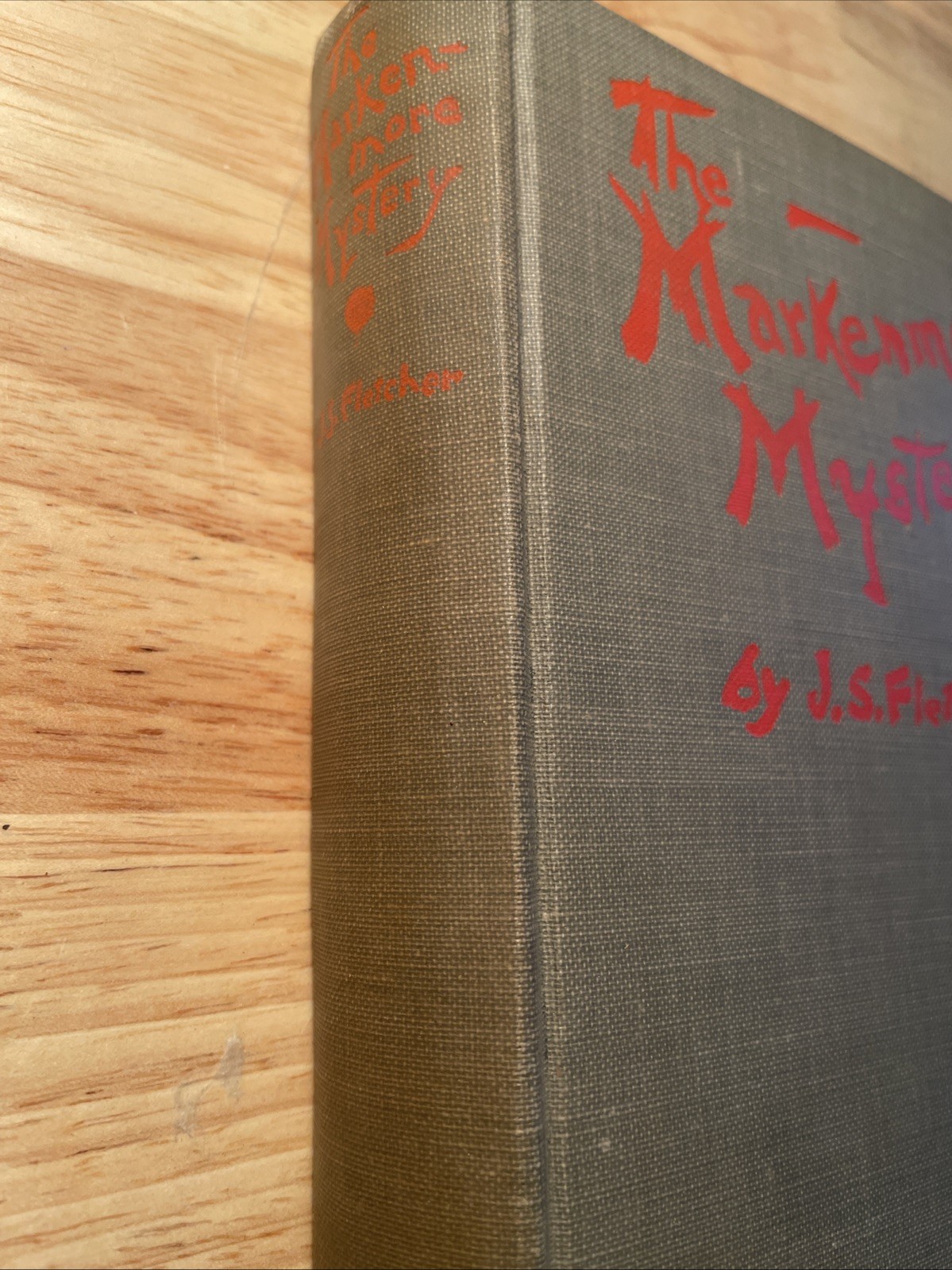 1923 The Markenmore Mystery J.S. Fletcher First US Edition Alfred A. Knopf HC VG