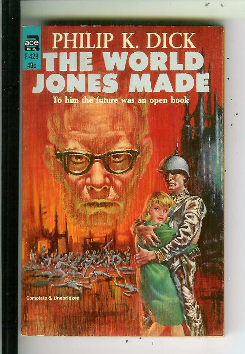 THE WORLD JONES MADE by Dick, Ace #F-429 sci-fi pulp vintage pb, FREAS art
