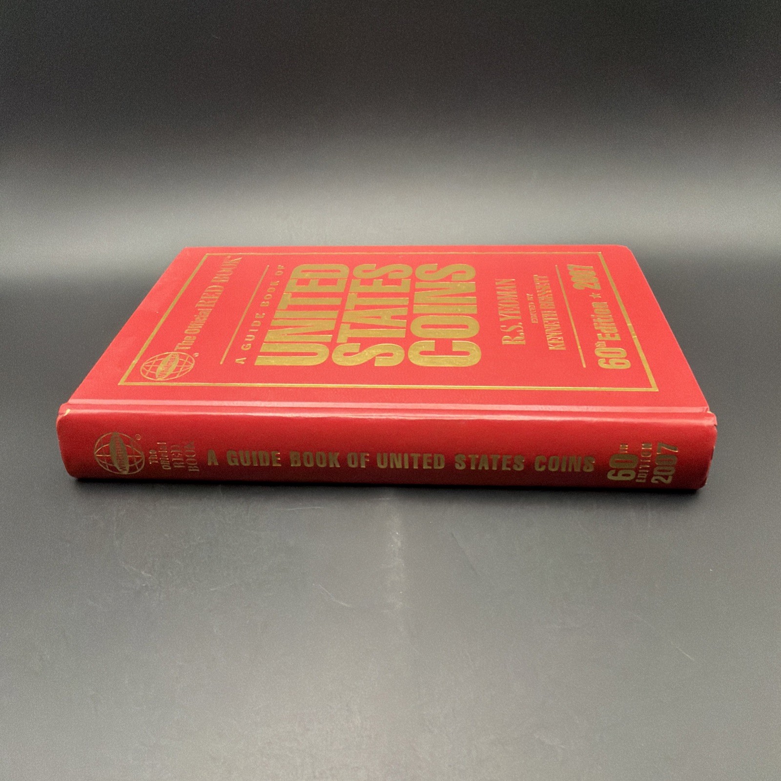 The Official RED BOOK – A Guide Book of United States Coins – 60th Ed. 2007