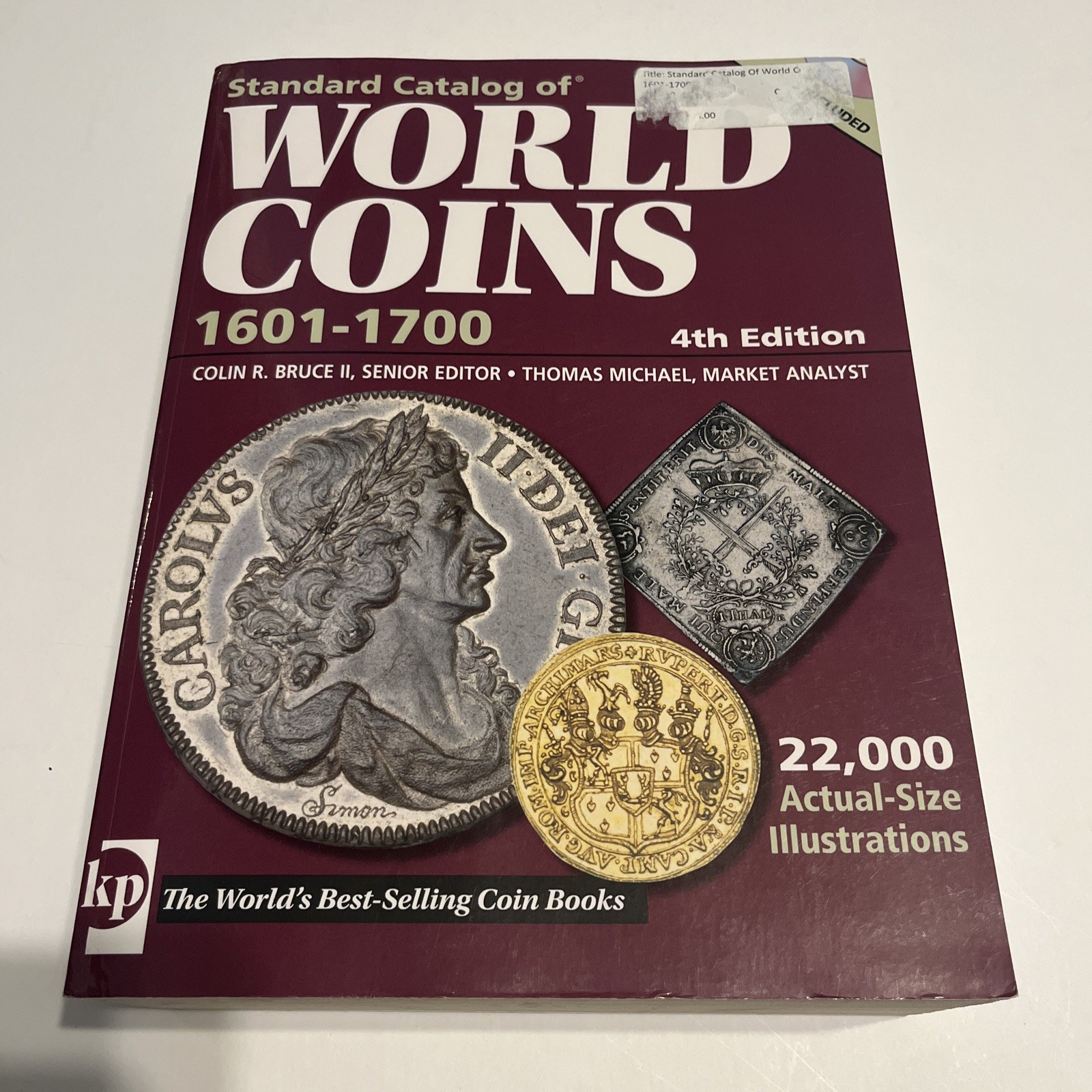 Standard Catalog of World Coins 1601-1700 by Thomas Michael Colin R. Bruce W/DVD
