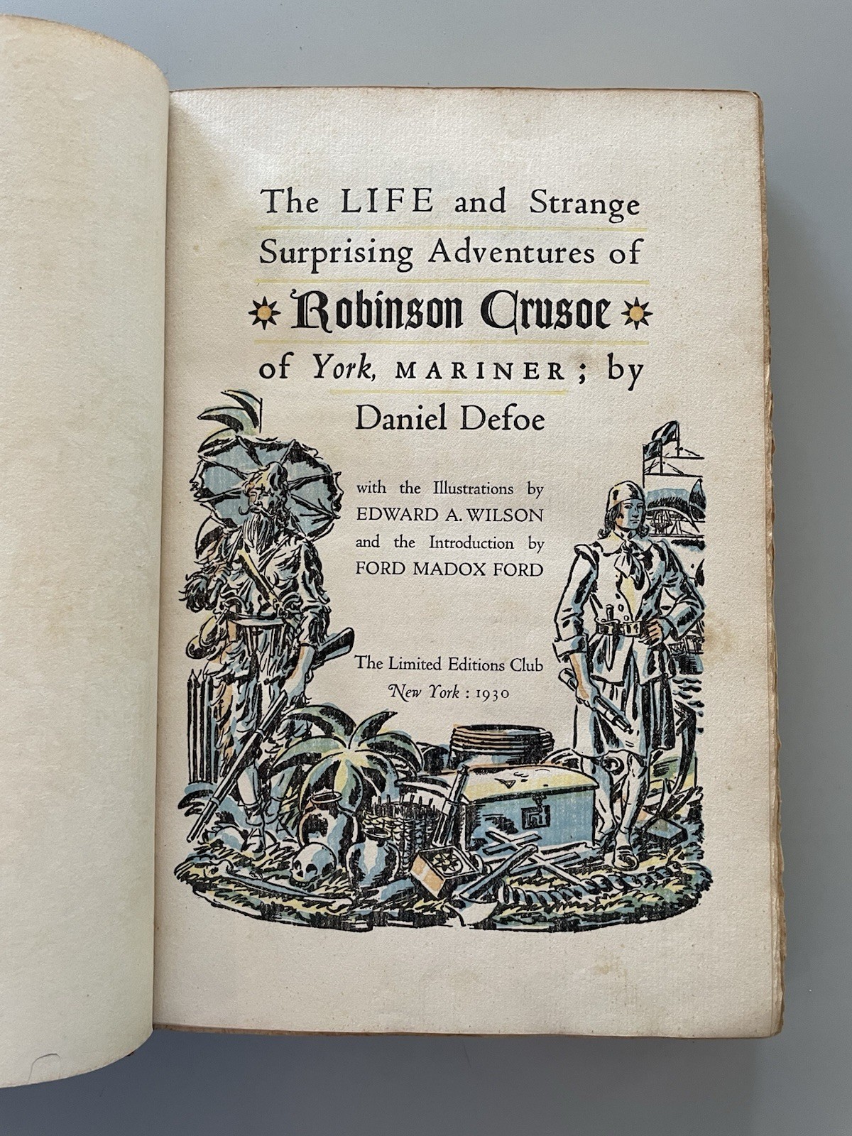 Life and Strange Surprising Adventures of Robinson Crusoe 1930. Limited Edition
