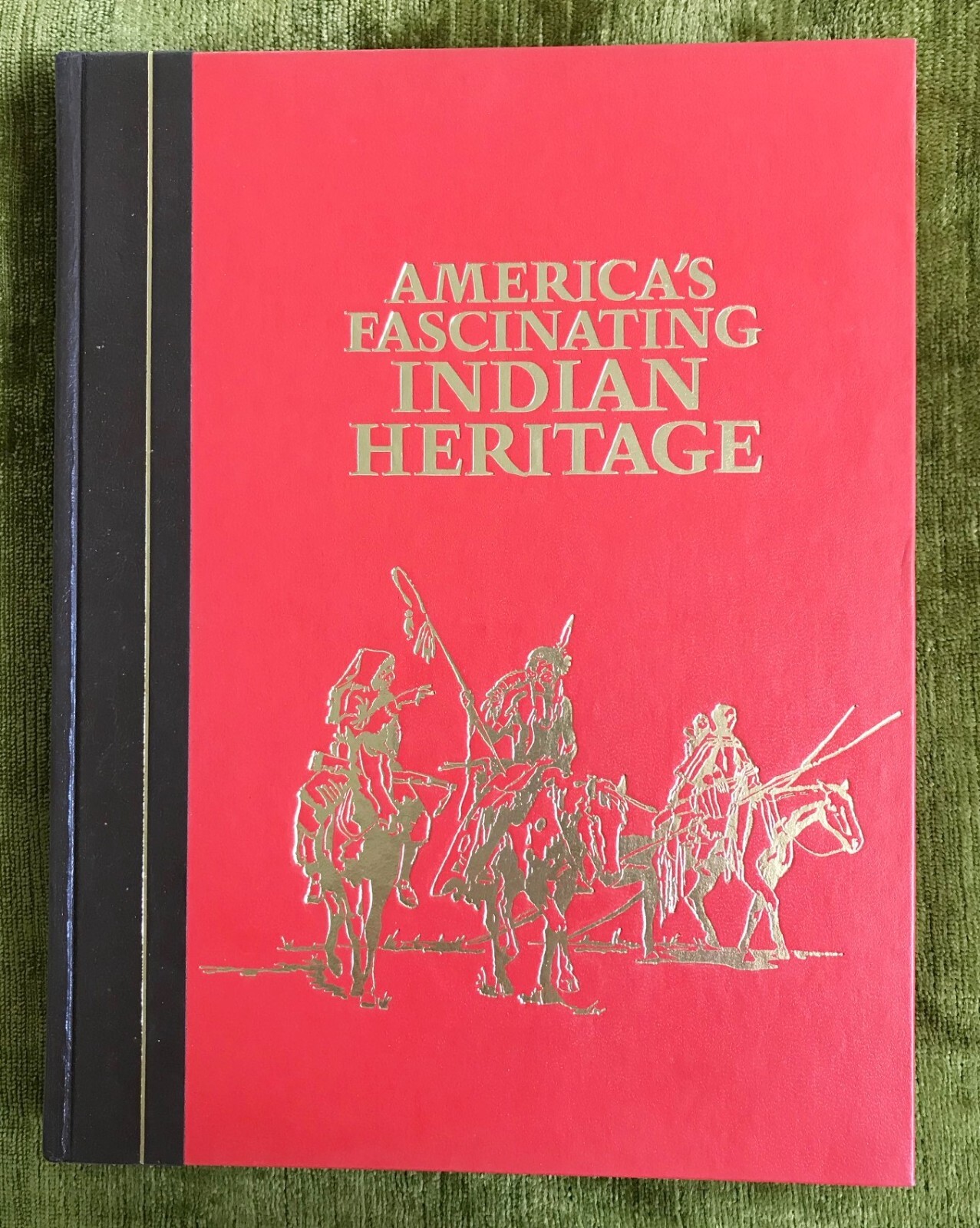 America’s Indian Heritage Hardcover Book 1978 J. A. Maxwell 416 Pages