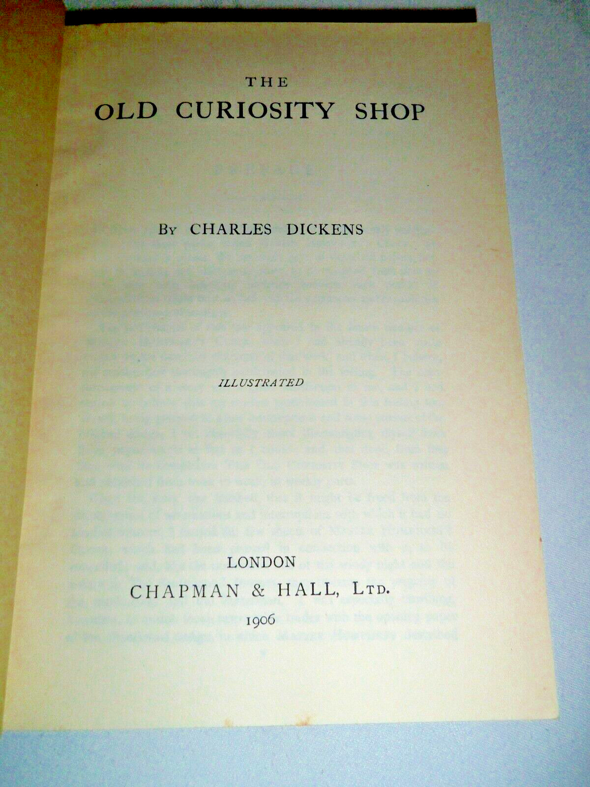 The Old Curiosity Shop by CHARLES DICKENS – 1906 Hardback Chapman & Hall HB VGC