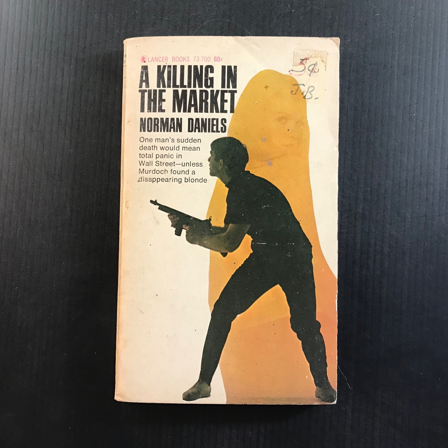 A Killing in the Market Norman Daniels 1967 Lancer Books Paperback Thriller
