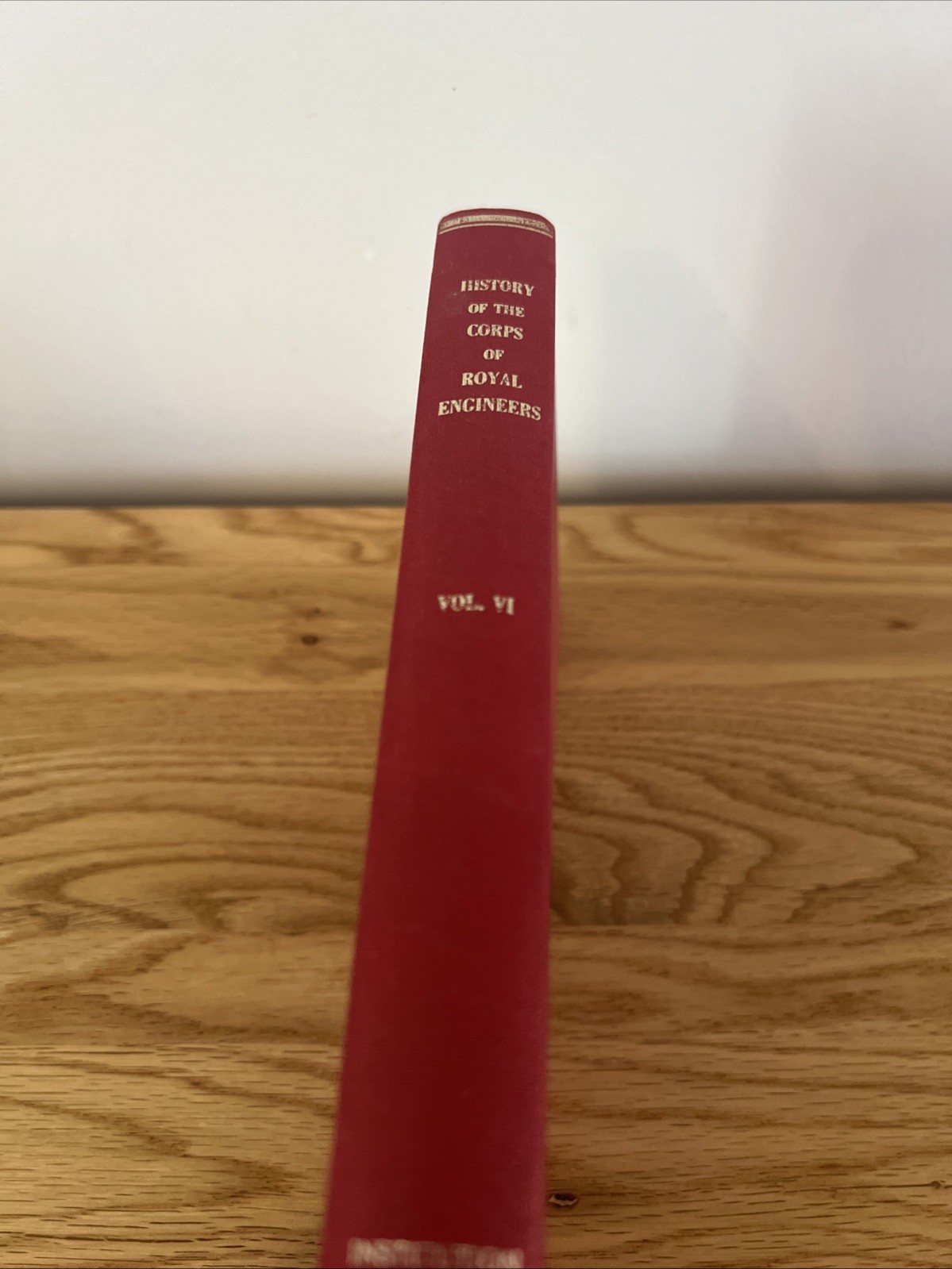 The History Of The Royal Corps Of Royal Engineers Vol VI 1952 Book