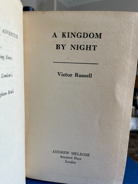 A Kingdom By Night, Victor Russell 1953 HC 224 pages