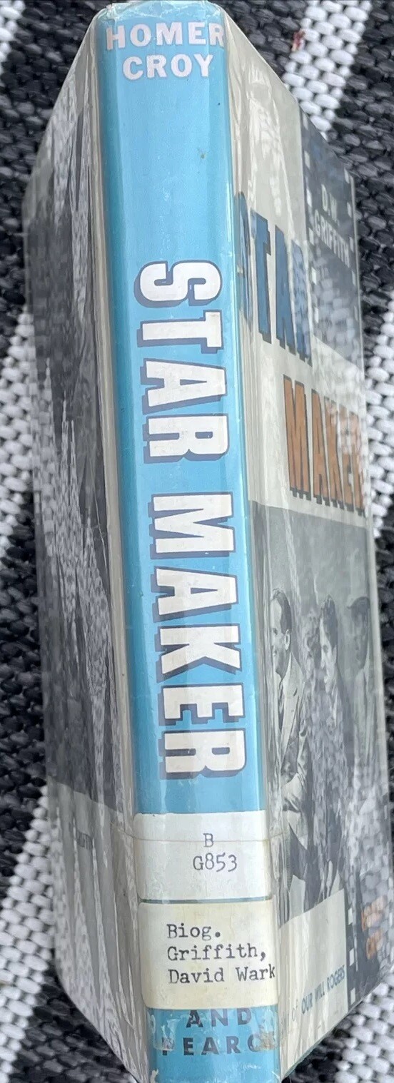 Star Maker The Story of D. W. Griffith 1959 Homer Croy 1st Edition Ex Libris